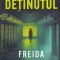 Freida McFadden - Detinutul