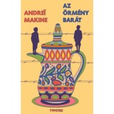 Az &ouml;rm&eacute;ny bar&aacute;t - Andrei Makine