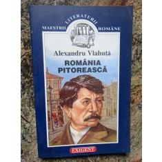 Alexandru Vlahuta - Romania pitoreasca