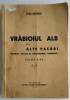 Titus Hotnog - Vrabioiul alb si ... alte pasari [1943]