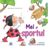 Mel si sportul | Aleix Cabrera, Rosa M. Curto, Didactica Publishing House