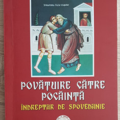 Povățuire către pocăință. Îndreptar de spovedanie - Atanasie Atanasiu