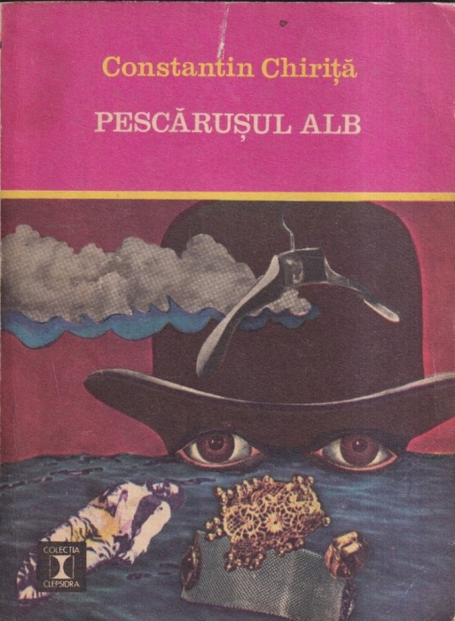 Constantin Chirita - Pescarusul alb