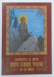 ACATISTUL SI VIATA SFINTEI CUVIOASE TEODORA DE LA SIHLA , 2009