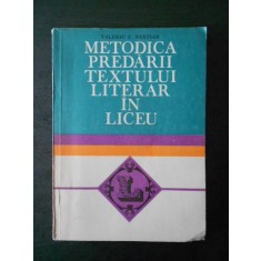 VALERIU C. NESTIAN - METODICA PREDARII TEXTULUI LITERAR IN LICEU