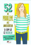 52 de probleme ale adolescentelor si cum sa le rezolvi | Alex Hooper-Hodson, Aramis