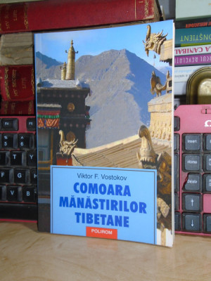 VIKTOR VOSTOKOV - COMOARA MANASTIRILOR TIBETANE , 2003 foto