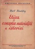 Etica și concepția materialistă a istoriei - Karl Kautsky, Editura PSD, Politică, 136 pagini
