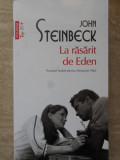 LA RASARIT DE EDEN-JOHN STEINBECK, 2015