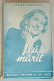 MA MARIT de JOLAN FOELDES , ANII &#039;40