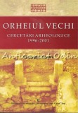 Orheiul Vechi: Cercetari Arheologice 1996-2001, Gheorghe Postica, Editura Universitatii Al. I. Cuza, Iasi, 2006, ISBN 978-973-703-174-7