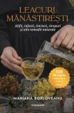 Leacuri mănăstirești - Hardcover - Mariana Borloveanu - Bookzone