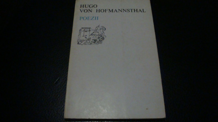 Hugo von Hofmannstahl - Poezii - 1981 - colectia Orfeu