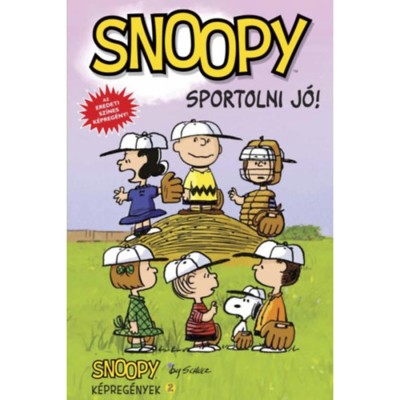 Snoopy - Sportolni j&amp;oacute;! - Snoopy k&amp;eacute;preg&amp;eacute;nyek 2. - Charles M. Schulz foto