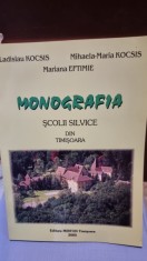 Monografia scolii silnice din Timisoara - Ladislau Kocsis, Mihaela-Maria Kocsis, Mariana Eftimie