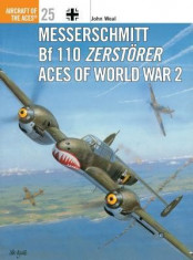 Messerschmitt Bf 110 Zerstorer Aces of World War 2 foto