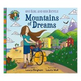 Mountains of Dreams, - One Girl and Her Bicycle series