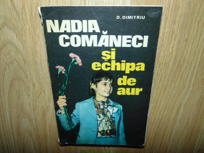 NADIA COMANECI SI ECHIPA DE AUR -D.DIMITRIU foto