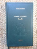 ROMEO SI JULIETA. HAMLET - WILLIAM SHAKESPEARE