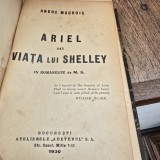 Ariel sau viata lui Shelley - Andre Maurois