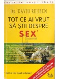 David Reuben - Tot ce ai vrut sa stii despre sex (Editia: 1999)