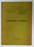 TEHNOLOGIA TUTUNULUI , 1978