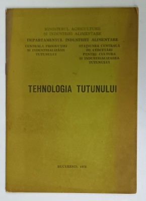 TEHNOLOGIA TUTUNULUI , 1978 foto