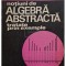 Alexandru Barbosu - Notiuni de algebra abstracta (editia 1974)