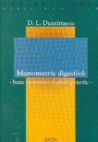 Manometrie digestiva - baze teoretice si ghid practic - foto