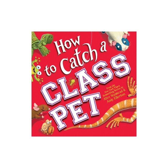 How to Catch a Class Pet