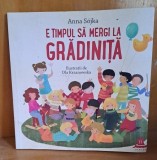 E timpul sa mergi la gradinita - Anna Sojka