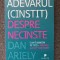 ADEVARUL CINSTIT DESPRE NECINSTE - Ariely