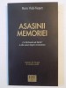 Asasinii Memoriei, Un Eichmann de Hartie si alte Eseuri despre Revizionism - Pierre Vidal Naquet, 2003, Istorie