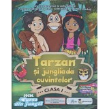 TARZAN SI JUNGLIADA CUVINTELOR, CLASA I-DORA MACEAN-244671