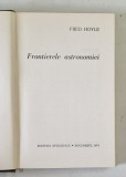 FRONTIERELE ASTRONOMIEI de FRED HOYLE , 1971