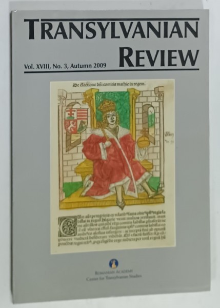 TRANSYLVANIAN REVIEW , No. 3 , AUTUMN 2009
