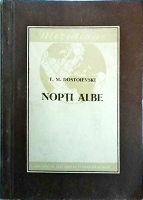 F. M. Dostoievski - Nopti albe foto