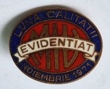 EVIDENTIAT - Luna calitatii, insigna pentru merit, anul 1971