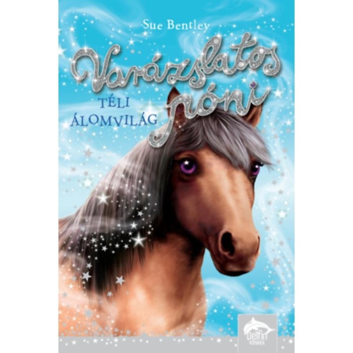 Var&aacute;zslatos p&oacute;ni - T&eacute;li &aacute;lomvil&aacute;g - Bentley