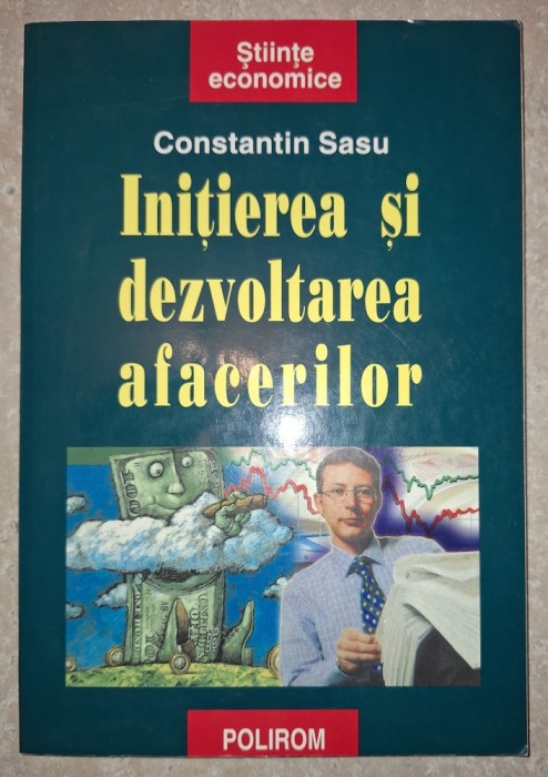 Constantin Sasu &middot; Initierea si dezvoltarea afacerilor