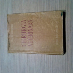 CHIRURGIE VETERINARA - Anatol Grintescu - Editura Agro-Silvica, 1955, 447 p.