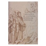 Paraclisul si acatistul Sfintilor Athoniti