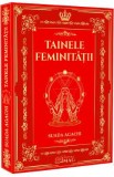 Tainele Feminitatii - Suada Agachi