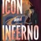 Icon and Inferno