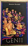 Doamna Murasaki - Genji _ carte _ Ed. Pentru Literatura Universala 1969