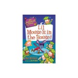 My Weirder-Est School #12: Lil Mouse Is in the House!