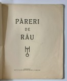 PARERI DE RAU de MARCEL OLINESCU 1935, EXEMPLAR SEMNAT DE AUTOR