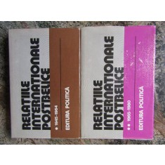 Relatiile internationale postbelice 1945 - 1964, 1965 - 1980, 2 volume