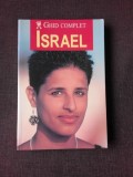 Ghid Complet Israel - Carte de Calatorie, Editura Aquila, 2000, 377 pagini