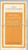 Cumpara ieftin Omenirea La Raspantie - Mihajlo Mesarovic, Eduard Pestel, 1966, Constantin Chirita